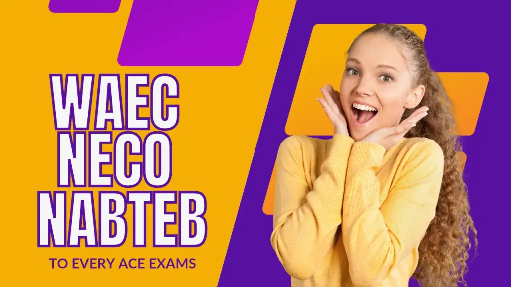 WAEC vs NECO vs NABTEB: Understanding the Differences in O’Level Exams
